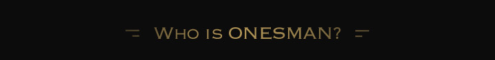 Who is ONESMAN?